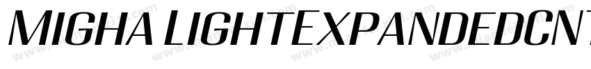 Migha LightExpandedCNTRSlant字体转换